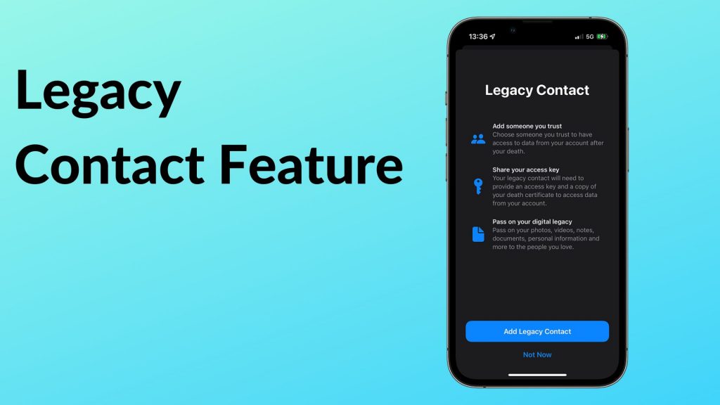 What Is A Legacy Contact Feature?